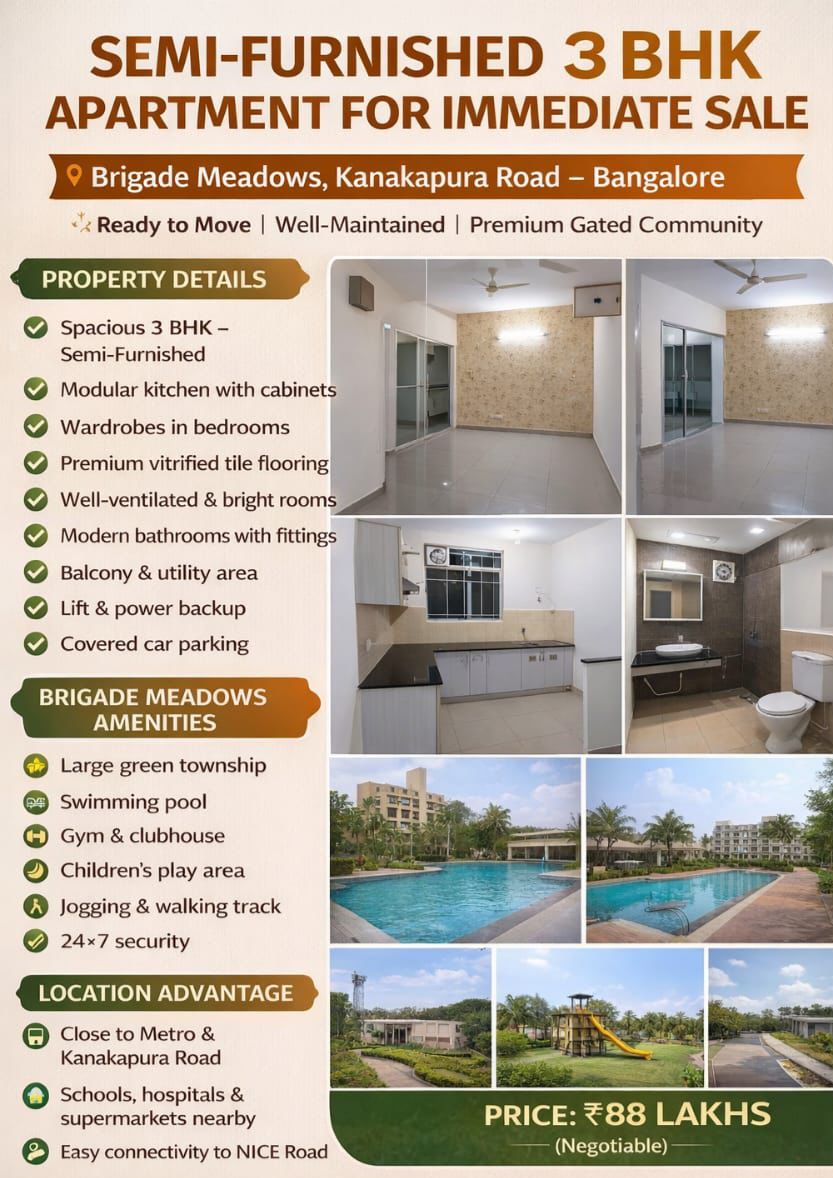 *property id 5351*  *SEMI-FURNISHED 3 BHK APARTMENT FOR IMMEDIATE SALE Brigade Meadows, Kanakapura Road – Bengaluru* *property id 5351*